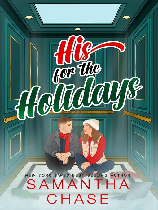 Title details for His for the Holidays by Samantha Chase - Available